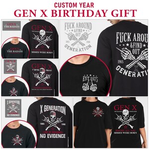 Pu&ograve; includere: T-shirt e magliette a maniche lunghe nere con disegni di teschi e ossa incrociate. Le magliette presentano testi come "GEN X BIRTHDAY GIFT", "FUCK AROUND & FIND OUT" e "EST 1975".