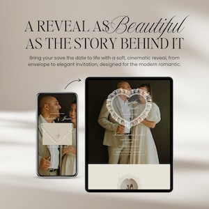 K&ouml;nnte beinhalten: Eine digitale Anzeige mit einem Mobiltelefon und einem Tablet-Bildschirm, die Hochzeitskarten-Designs zeigen. Der Text lautet: A REVEAL AS Beautiful AS THE STORY BEHIND IT. Bring your save the date to life with a soft, cinematic reveal, from envelope to elegant invitation, designed for the modern romantic.