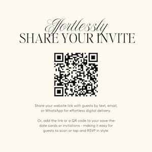 K&ouml;nnte beinhalten: Ein schwarz-wei&szlig;er QR-Code zentriert auf einem cremefarbenen Hintergrund mit dem Text Effortlessly SHARE YOUR INVITE oben. Unter dem Code erkl&auml;rt Text das Teilen von Website-Links per SMS, E-Mail oder WhatsApp und das Hinzuf&uuml;gen von QR-Codes zu Einladungen.
