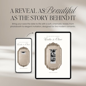 May include: A digital invitation template displayed on a smartphone and tablet screen. The design features a vintage-style ornate frame containing a black and white photobooth strip of a couple. Text reads: A REVEAL AS BEAUTIFUL AS THE STORY BEHIND IT.