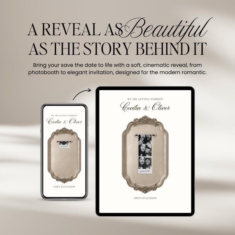 May include: A digital invitation template displayed on a smartphone and tablet screen. The design features a vintage-style ornate frame containing a black and white photobooth strip of a couple. Text reads: A REVEAL AS BEAUTIFUL AS THE STORY BEHIND IT.