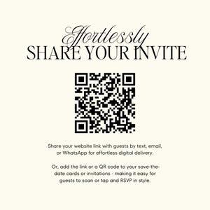 May include: Cream-colored graphic with the text "Effortlessly Share Your Invite" above a black QR code. Below, text explains how to share a website link via text, email, or WhatsApp, or add a QR code to invitations.