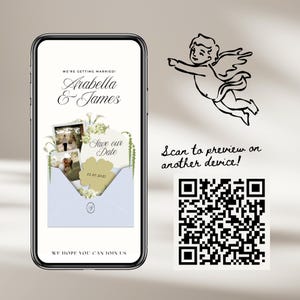 May include: A smartphone displays a digital wedding invitation. The invitation features the names "Arabella & James", photos, and a "Save our Date" card. A QR code and a drawing of an angel are also present. The text reads "We're getting married!" and "We hope you can join us."
