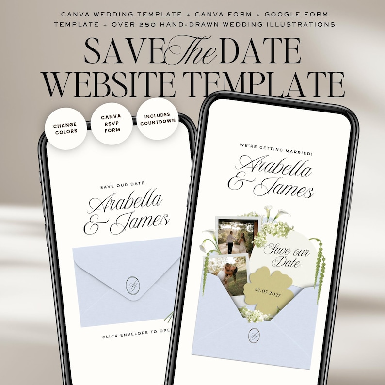 May include: Two smartphones displaying a wedding website template. The screens show "Save the Date" designs with the names "Arabella & James." The template includes options to change colors, a Canva RSVP form, and a countdown feature. The top text reads "SAVE The DATE WEBSITE TEMPLATE."