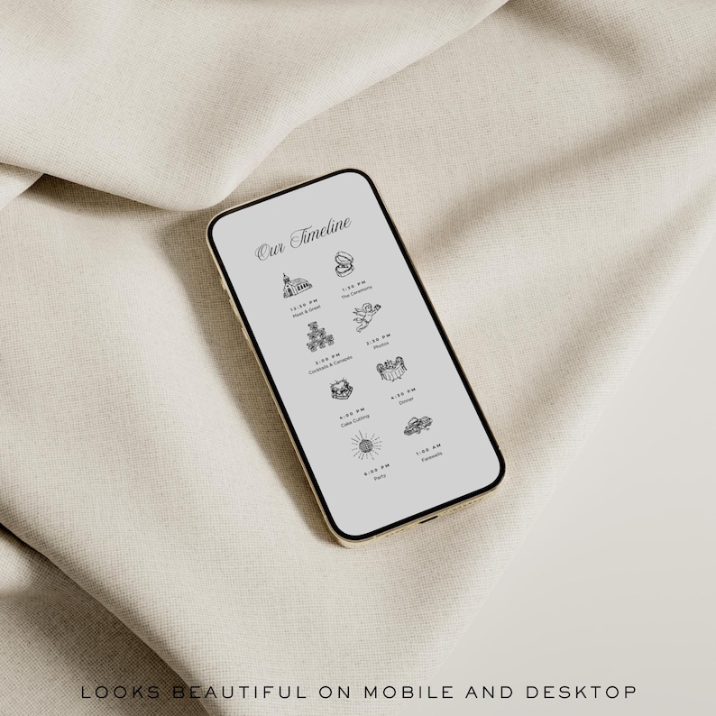 May include: A gold-colored smartphone displays a wedding timeline with elegant black illustrations and text. The phone rests on a beige fabric, with the words "Our Timeline" at the top. The bottom of the image reads "Looks beautiful on mobile and desktop."