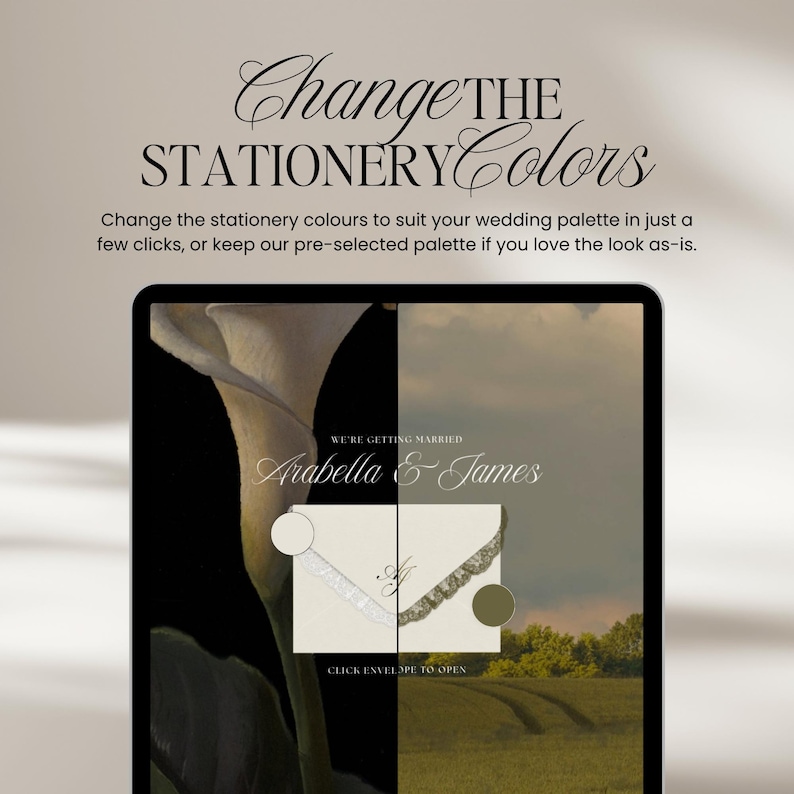 May include: A digital display shows wedding stationery design options. Text at the top reads "Change the Stationery Colors." The design includes a sample invitation with the names "Arabella & James." The text encourages users to change colors or use pre-selected palettes.
