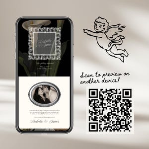 May include: A smartphone displays a wedding invitation with the names "Arabella & James" and the date July 22, 2027. A black and white photo is featured below the text. A QR code and a drawing of an angel are also present.