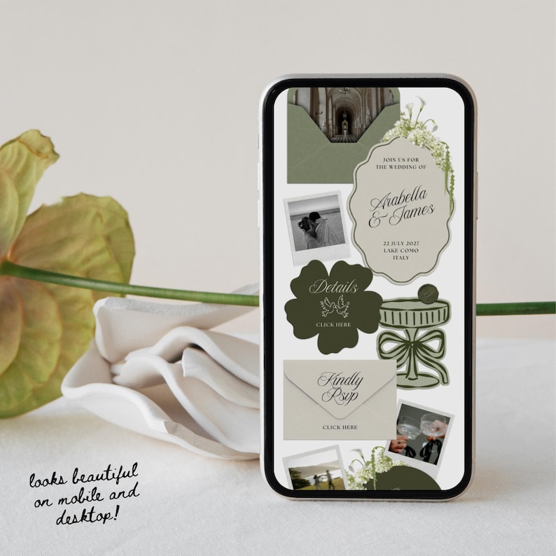 May include: A smartphone displays a wedding invitation design with the names "Arabella & James" and event details. The design includes photos, floral accents, and the text "Details" and "Kindly RSVP". The text "looks beautiful on mobile and desktop!" is also visible.