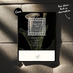 Puede incluir: Una tableta digital que muestra un dise&ntilde;o de invitaci&oacute;n de boda. La invitaci&oacute;n presenta el texto "Save our Date" dentro de un marco decorativo, junto con nombres y una fecha. El dise&ntilde;o incluye elementos florales y el logotipo de Canva.