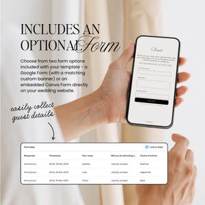May include: A smartphone displaying a digital wedding RSVP form with text reading INCLUDES AN OPTIONAL FORM, Choose from two form options, and easily collect guest details. Below, a spreadsheet shows form data including names and meal choices.