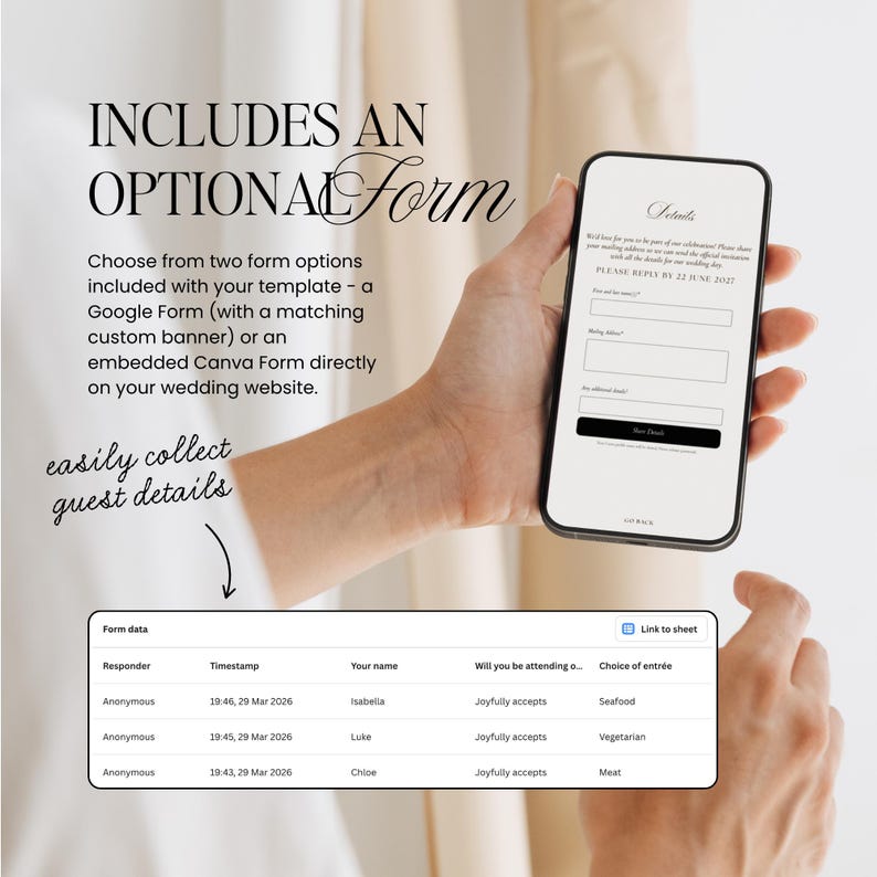 May include: A smartphone displaying a digital wedding RSVP form with text reading INCLUDES AN OPTIONAL FORM, Choose from two form options, and easily collect guest details. Below, a spreadsheet shows form data including names and meal choices.