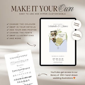 May include: A digital tablet displays a wedding invitation design with the text "Arabella & James" and "Save our Date." The image includes options to change colors, add photos, and swap illustrations. The text "MAKE IT YOUR OWN" is at the top.
