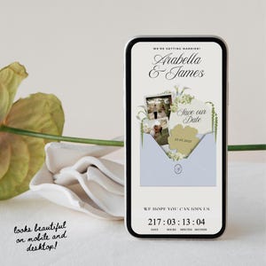 May include: A smartphone displays a wedding invitation with the names Arabella & James. The invitation includes photos, a 'Save our Date' card, and a countdown timer. Text reads 'We're getting married!' and 'We hope you can join us'.
