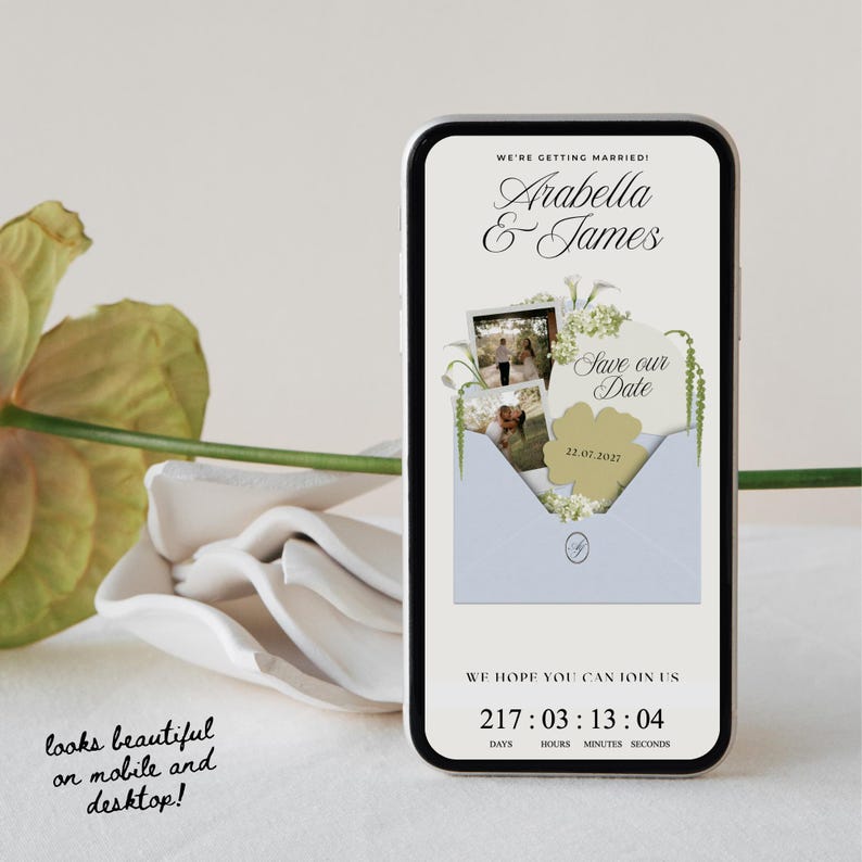 May include: A smartphone displays a wedding invitation with the names Arabella & James. The invitation includes photos, a 'Save our Date' card, and a countdown timer. Text reads 'We're getting married!' and 'We hope you can join us'.