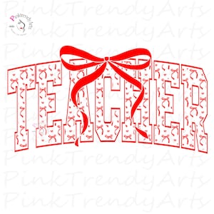 Könnte beinhalten: Ein rot-weißes Grafikdesign mit dem Wort „TEACHER“ in einer fetten, bogenförmigen Schrift. Die Buchstaben sind mit einem Muster aus roten Schleifen und Herzen gefüllt. Eine große rote Schleife ziert die Oberseite des Wortes, mit fließenden Bändern.