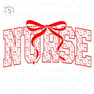 Könnte beinhalten: Rotes Grafikdesign mit dem Wort "NURSE" in fetten, umrandeten Buchstaben. Die Buchstaben sind mit einem Muster aus kleinen roten Schleifen und Herzen gefüllt. Eine große rote Schleife ziert die Oberseite des Wortes, mit fließenden Bändern.