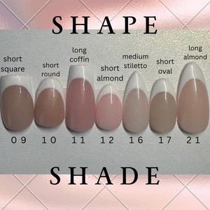 May include: A display of artificial nails in various shapes and shades. The shapes include short square, short round, long coffin, short almond, medium stiletto, short oval, and long almond. The word "SHAPE" is at the top, and "SHADE" is at the bottom.