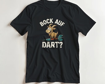 Envie d'un t-shirt fléchettes ? | T-shirt fléchettes humoristique | Motif chèvre rigolo | T-shirt joueur de fléchettes | T-shirt club de fléchettes