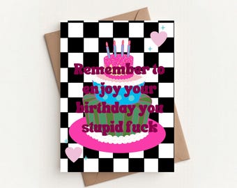 Funny Checkered Rude Birthday Card | Sarcastic Birthday Card for Best Friend