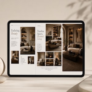 May include: A digital tablet displaying a magazine layout with the text Enduring Beauty and Timeless Spaces, Elevated Living. The pages feature multiple photographs of neutral-toned interior living spaces with furniture, decor, and soft lighting.