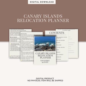 May include: A digital Canary Islands Relocation Planner featuring a cover page with a coastal ocean image, a contents page, and informational checklists. The text includes Canary Islands Relocation Planner Your First 90 Days and Digital Download.