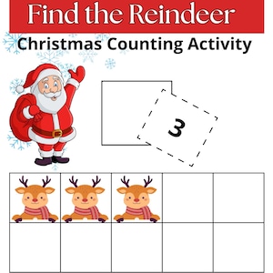 Peut inclure: Une feuille d'activité de comptage sur le thème de Noël avec le texte "Find the Reindeer" et "Christmas Counting Activity". Le Père Noël est illustré à gauche, et trois rennes sont en bas. Le chiffre 3 est dans un cadre en pointillés.