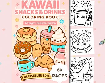 Kawaii Snacks & Drinks Coloring Book | Cute Food Coloring Pages | Cozy Kawaii Food | Printable Coloring Book PDF