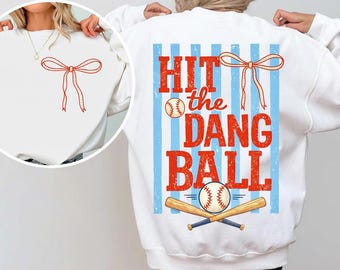 Hit The Dang Ball PNG | Trendy Baseball Softball Design (Digital Download)
