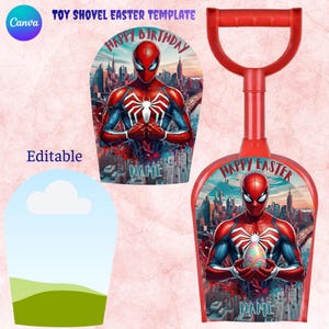 May include: Red plastic toy shovel with a handle and a wide scoop. The scoop features a Spider-Man graphic with the text "Happy Easter". A separate template with a Spider-Man graphic and the text "Happy Birthday" is also shown.