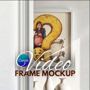 May include: A framed artwork featuring a pregnant woman, a large yellow question mark, and rolled scrolls. The artwork includes cartoon emojis. The frame is white, and the text "Video Frame Mockup" is visible.