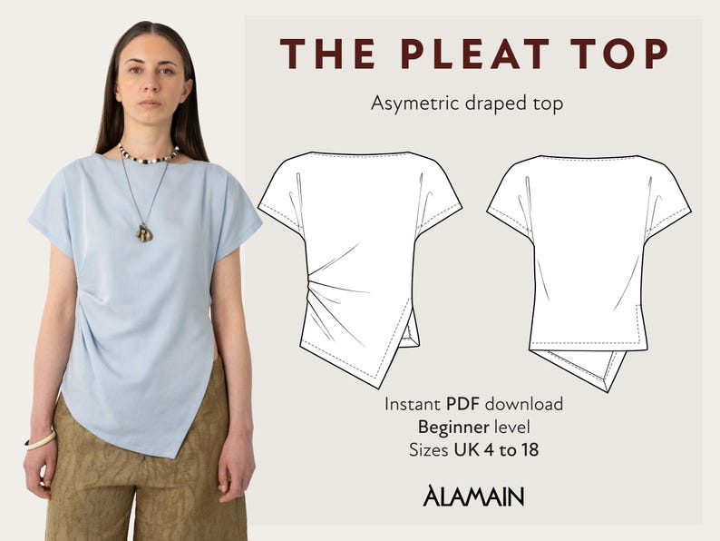 May include: A light blue asymmetric draped top with a pleated design. The image also shows a line drawing of the top and includes the text "THE PLEAT TOP" and "Instant PDF download". The top is available in sizes UK 4 to 18.
