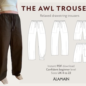 May include: The image shows a pair of dark brown drawstring trousers and a pattern for the same trousers. The text on the image reads "THE AWL TROUSERS" and "Relaxed drawstring trousers". The pattern is an instant PDF download for sizes UK 4 to 22.