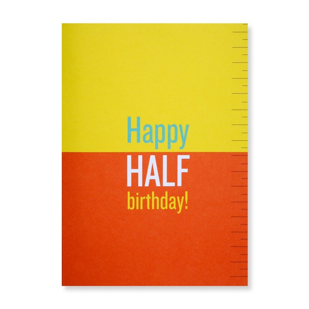 Happy Half Birthday Greeting Card Etsy