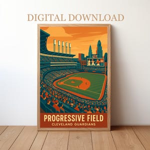 May include: A framed digital print depicting Progressive Field, home of the Cleveland Guardians. The artwork shows a stylised baseball stadium in orange, green, and blue. The text "DIGITAL DOWNLOAD" is at the top, with "PROGRESSIVE FIELD" and "CLEVELAND GUARDIANS" at the bottom.