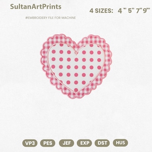 May include: A heart-shaped embroidery design with a pink and white polka dot pattern. The design is layered with a gingham pattern and a scalloped edge. The text "SultanArtPrints" and "4 SIZES: 4" 5" 7"9"" are visible.