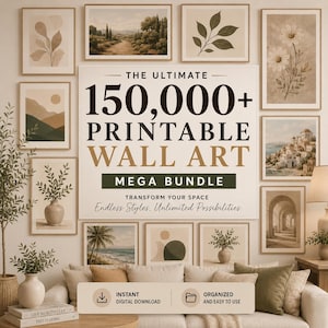 Puede incluir: Una colección digital de más de 150.000 archivos de arte mural imprimibles con diversas ilustraciones de paisajes, elementos botánicos y formas abstractas. El texto central dice THE ULTIMATE 150,000+ PRINTABLE WALL ART MEGA BUNDLE.