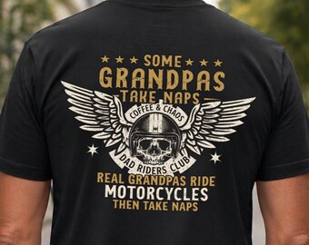 Biker Opa und Dad Shirt, Vatertagsgeschenk, echte Biker fahren Motorräder und Nickerchen