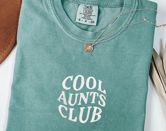Cool Aunts Club Shirt, Embroidered Auntie Tee, Perfect Mother's Day Gift