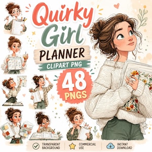 May include: A digital collection of 48 PNG clipart images featuring a cartoon girl with brown hair in a bun, wearing sweaters and shirts, interacting with planners, clipboards, and pens. The text reads Quirky Girl PLANNER CLIPART PNG 48 PNGS.