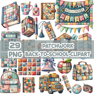 Zurück zu Schule Patchwork Clipart Bundle, süße gesteppte Schulbedarf Clip Art, Lehrer Klassenzimmer PNG, Sublimationsdesign, kommerzielle Nutzung