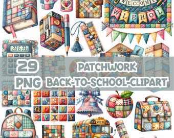 Patchwork Back to School Clipart Bundle, Cute Quilted School Supplies Clip Art, Teacher Classroom PNG, Sublimation Design, Commercial Use