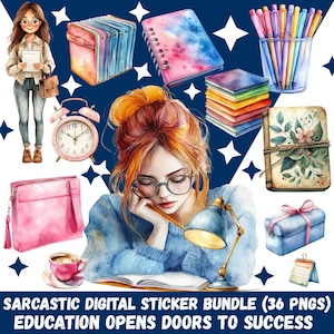 Op de afbeelding: Waterverfillustratie van een student met boeken, pennen en een roze wekker. De afbeelding bevat een roze tas, een kopje koffie en een geschenkdoos. De tekst luidt "SARCASTIC DIGITAL STICKER BUNDLE (36 PNGS) EDUCATION OPENS DOORS TO SUCCESS."