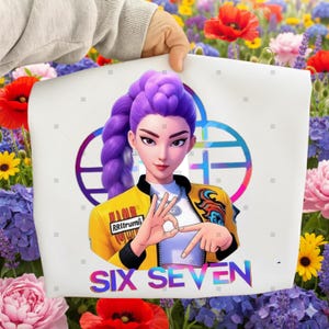 Six Seven 6 7 Meme Kpop Girls Band Png, Funny 67 Trend Social Media Png, Trending 6/7 Aesthetic, Instant download Png