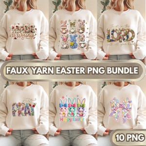 以下が含まれることがあります： イースターをテーマにしたデザインのクリーム色のスウェットシャツのコレクション。デザインには、フラワーアレンジメント、ウサギ、「Made to Worship」、「Trust in the Lord」、「Pray」、「Happy Easter」というフレーズが含まれています。画像には「FAUX YARN EASTER PNG BUNDLE」と「10 PNG」というテキストも含まれています。
