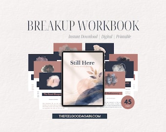 Breakup Recovery Workbook: Digital & Printable Guided Exercises for Healing after a Breakup or Divorce