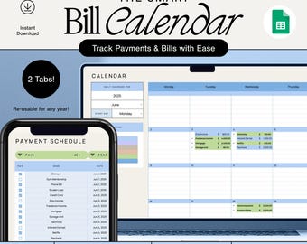 May include: A digital bill calendar displayed on a laptop and a smartphone. The calendar is designed to track payments and bills. The image includes the text "The Smart Bill Calendar" and "Track Payments & Bills with Ease."
