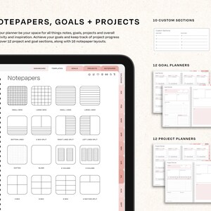 May include: Digital planner with the text "NOTEPAPERS, GOALS + PROJECTS." The planner includes 10 custom sections, 12 goal planners, and 12 project planners. It features various notepaper layouts, including grid, lined, and box designs.