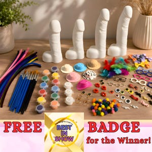 May include: A craft kit featuring four white phallic-shaped ceramic figurines, assorted paint pots, brushes, pipe cleaners, miniature hats, colorful feathers, plastic glasses, googly eyes, and pom-poms. Includes a Best in Show badge graphic.