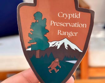 Cryptid Preservation Ranger Badge Patch Vinyl Sticker- Bigfoot Sasquatch
