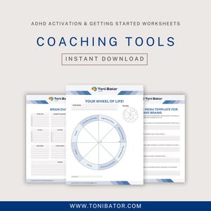 Puede incluir: Tres hojas de trabajo de herramientas de coaching con el texto "ADHD ACTIVATION & GETTING STARTED WORKSHEETS" y "COACHING TOOLS". Las hojas de trabajo incluyen una página "Brain Dump", una página "Your Wheel of Life!" y una página "Menu Template for ADHD Brains".